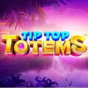 Tip Top Totems™